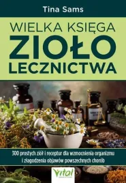 wielka-ksiega-ziololecznictwa-300-prostych-ziol