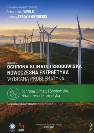 ochrona-klimatu-i-srodowiska-nowoczesna-energetyka-wybrana-problematyka