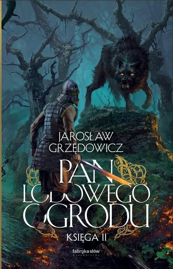 pan-lodowego-ogrodu-t-2-jaroslaw-grzedowicz
