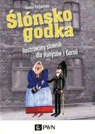 slonsko-godka-ilustrowany-slownik-dla-hanysow-i