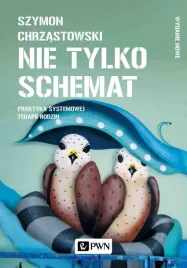 nie-tylko-schemat-praktyka-systemowej-terapii