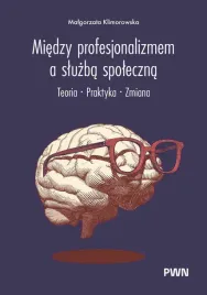 miedzy-profesjonalizmem-a-sluzba-spoleczna