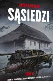 sasiedzi-t-2-ostatni-swiadkowie-ukrainskiego