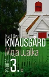 moja-walka-t-3-karl-ove-knausgard