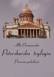 petersburska-trylogia-t-1-pierwsze-pokolenie