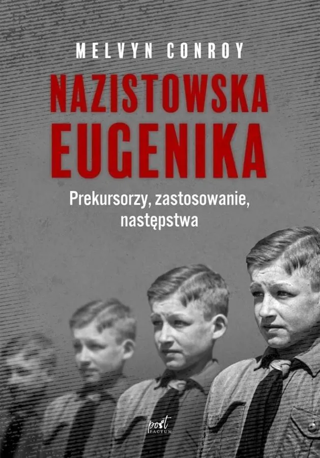 nazistowska-eugenika-melvyn-conroy