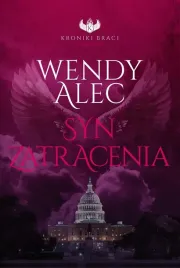 kroniki-braci-t-3-syn-zatracenia-wendy-alec