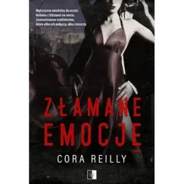 zlamane-emocje-cora-reilly