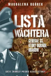 lista-wachtera-general-ss-ktory-ograbil-krakow
