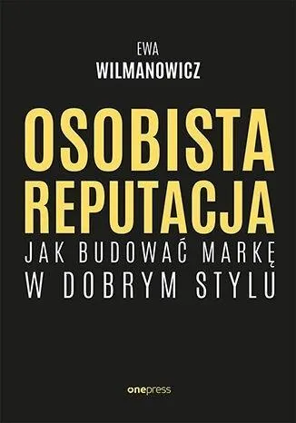 osobista-reputacja-ewa-wilmanowicz
