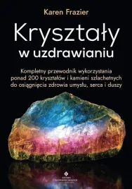 krysztaly-w-uzdrawianiu-karen-frazier