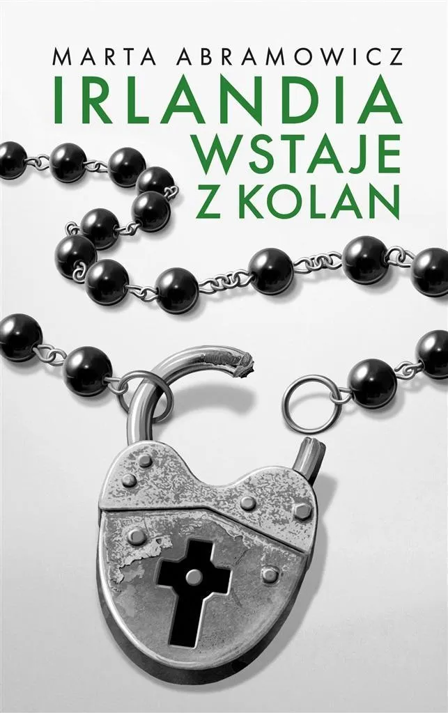 irlandia-wstaje-z-kolan-marta-abramowicz