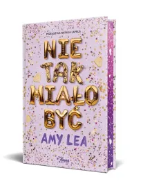 nie-tak-mialo-byc-amy-lea-natalia-laprus