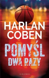 pomysl-dwa-razy-myron-bolitar-tw-harlan-coben