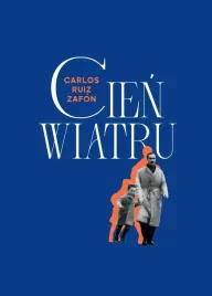 cien-wiatru-carlos-ruiz-zafon
