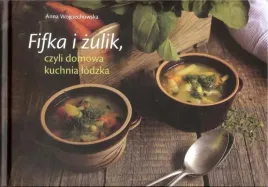 fifka-i-zulik-czyli-domowa-kuchnia-lodzka