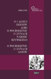 jordanes-o-calosci-dziejow-albo-o-pochodzeniu