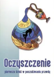 oczyszczenie-pierwsze-kroki-w-poszukiwaniu-prawdy