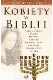 kobiety-w-biblii-stary-testament-praca-zbiorowa