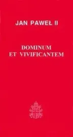 dominium-et-vivificantem-jan-pawel-ii