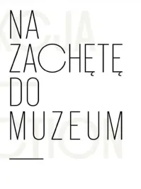 na-zachete-do-muzeum-kolekcja-lodzkiego