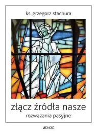 zlacz-zrodla-nasze-rozwazania-pasyjne