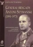 general-brygady-antoni-szymanski