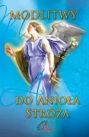 modlitwy-do-aniola-stroza-praca-zbiorowa
