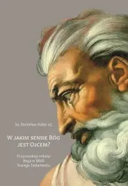 w-jakim-sensie-bog-jest-ojcem-stanislaw-halas