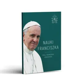 nauki-franciszka-mysli-rozwazania-komentarze