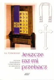 jeszcze-raz-mi-przebacz-ks-tymoteusz