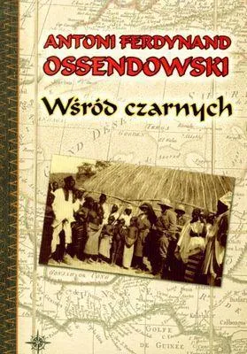 wsrod-czarnych-antoni-f-ossendowski