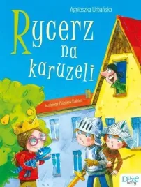 rycerz-na-karuzeli-agnieszka-urbanska