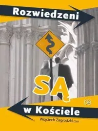 rozwiedzeni-sa-w-kosciele-wojciech-zagrodzki-cssr