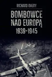 bombowce-nad-europa-1939-1945-richard-overy