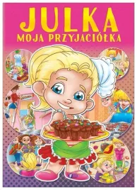 julka-moja-przyjaciolka-praca-zbiorowa
