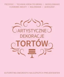 artystyczne-dekoracje-tortow-praca-zbiorowa