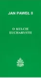 o-kulcie-eucharystii-jan-pawel-ii