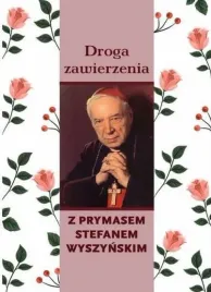 droga-zawierzenia-z-prymasem-stefanem-wyszynskim