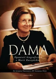 dama-opowiesc-biograficzna-o-marii-kaczynskiej