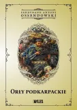 orly-podkarpackie-ferdynand-antoni-ossendowski