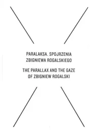 paralaksa-spojrzenia-zbigniewa-rogalskiego
