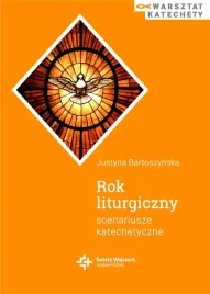 rok-liturgiczny-scenariusze-katechetyczne