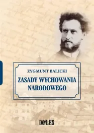 zasady-wychowania-narodowego-zygmunt-balicki
