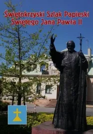 swietokrzyski-szlak-swietego-jana-pawla-ii