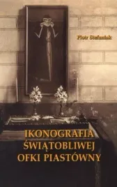 ikonografia-swiatobliwej-ofki-piastowny