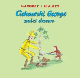 ciekawski-george-sadzi-drzewo-margret-i-h-a-rey