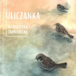 uliczanka-agnieszka-tarnowska
