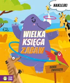 wielka-ksiega-zabaw-dzikie-zwierzeta