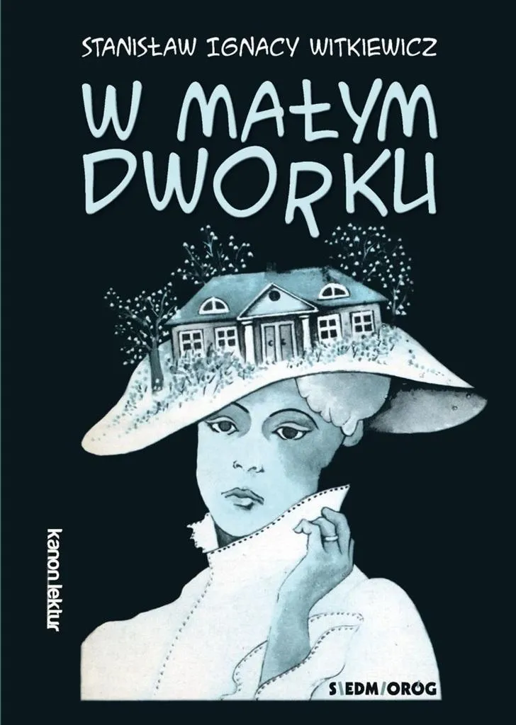 w-malym-dworku-stanislaw-ignacy-witkiewicz